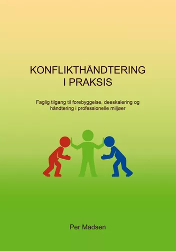 Konflikthåndtering i Praksis
