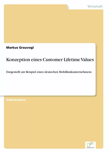 Konzeption eines Customer Lifetime Values