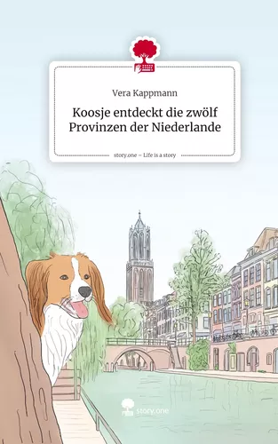 Koosje entdeckt die zwölf Provinzen der Niederlande. Life is a Story - story.one