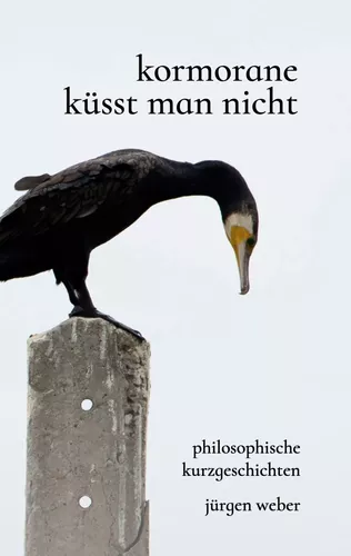 Kormorane küsst man nicht