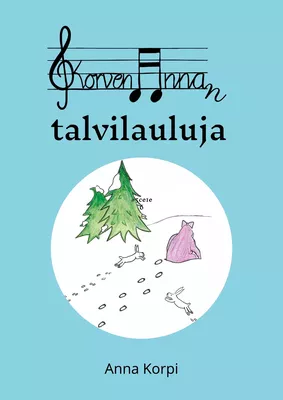 KorvenAnnan talvilauluja