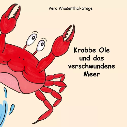 Krabbe Ole und das verschwundene Meer