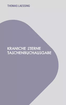 Kraniche Sterne Taschenbuchausgabe