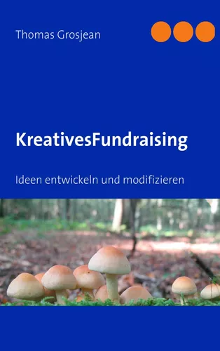 Kreatives Fundraising