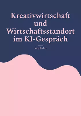 Kreativwirtschaft und Wirtschaftsstandort im KI-Gespräch