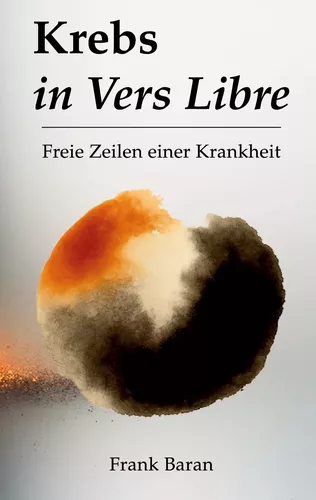 Krebs in Vers Libre
