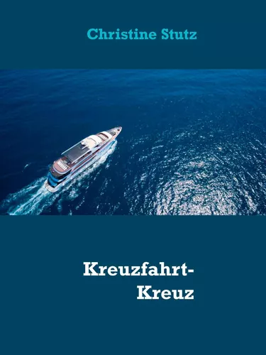 Kreuzfahrt-Kreuz und Quer