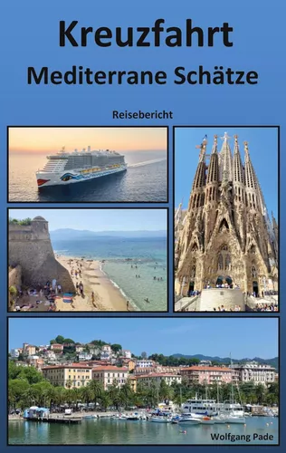 Kreuzfahrt Mediterrane Schätze