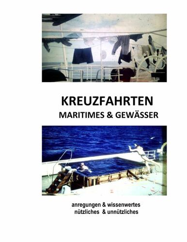 Kreuzfahrten, Maritimes & Gewässer
