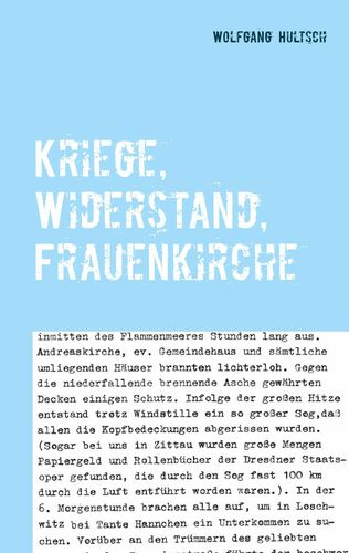 Kriege, Widerstand, Frauenkirche