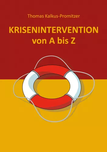 Krisenintervention von A bis Z