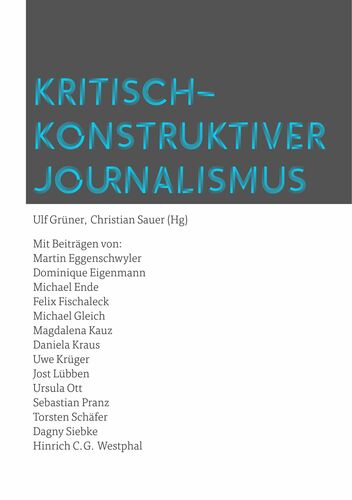 Kritisch-konstruktiver Journalismus