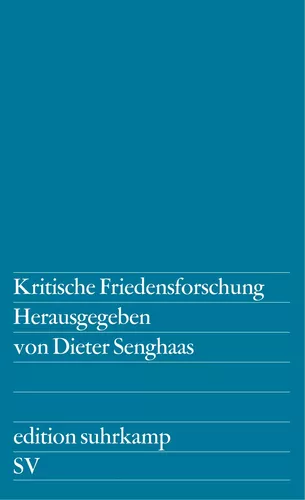 Kritische Friedensforschung