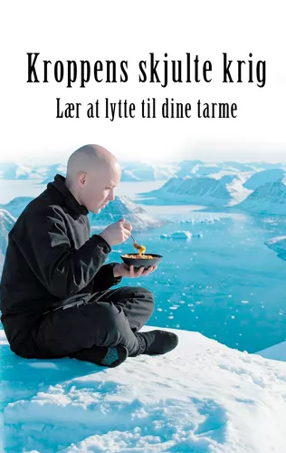 Kroppens skjulte krig
