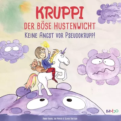 Kruppi der böse Hustenwicht