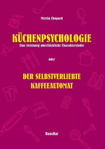Küchenpsychologie