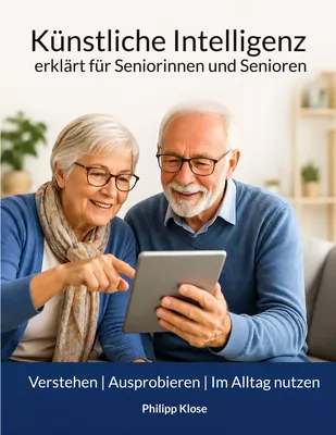 Künstliche Intelligenz - erklärt für Seniorinnen und Senioren