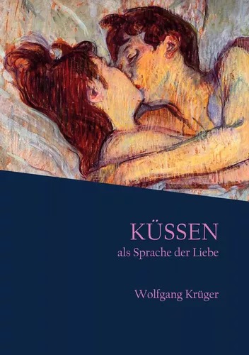 Küssen als Sprache der Liebe