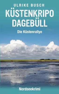 Küstenkripo Dagebüll - Die Küstenrallye