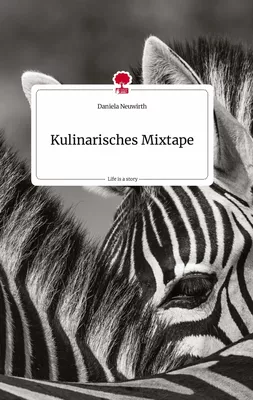 Kulinarisches Mixtape. Life is a Story - story.one