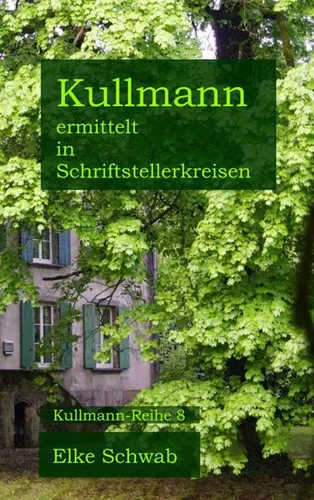 Kullmann ermittelt in Schriftstellerkreisen