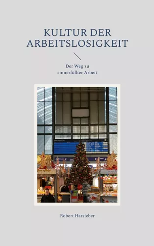 Kultur der Arbeitslosigkeit