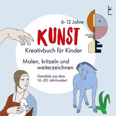 KUNST - Kreativbuch für Kinder