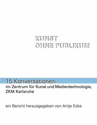 Kunst ohne Publikum