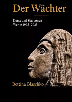 Kunst und Skulpturen Ein Werkkatalog mit Bildern, Gedanken und künstlerischen Entwicklungen