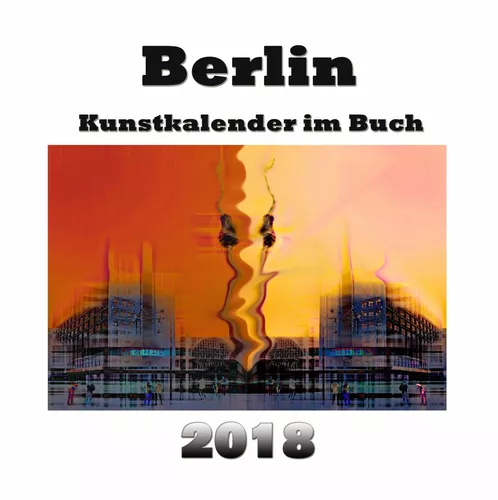 Kunstkalender im Buch - Berlin 2018