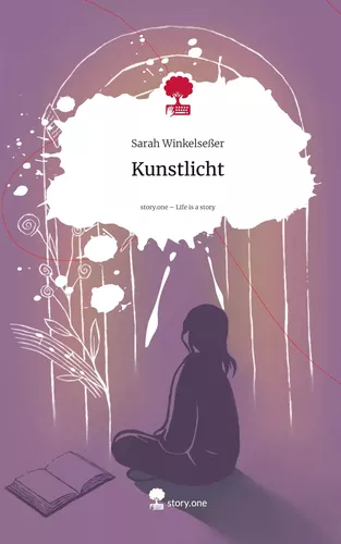 Kunstlicht. Life is a Story - story.one