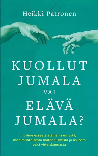 Kuollut Jumala vai Elävä Jumala?