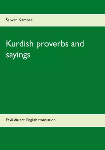 Kurdish proverbs and sayings