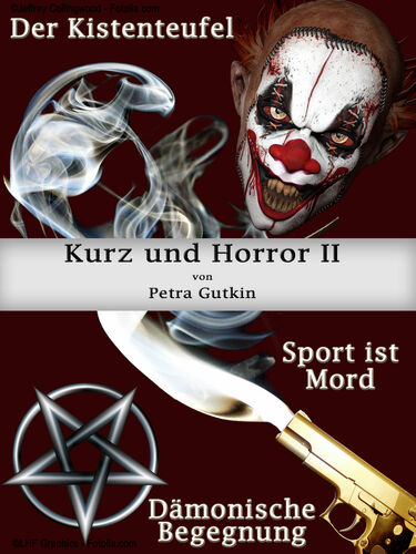 Kurz und Horror II