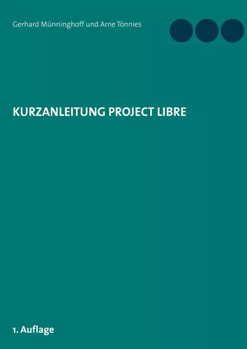 Kurzanleitung Project Libre