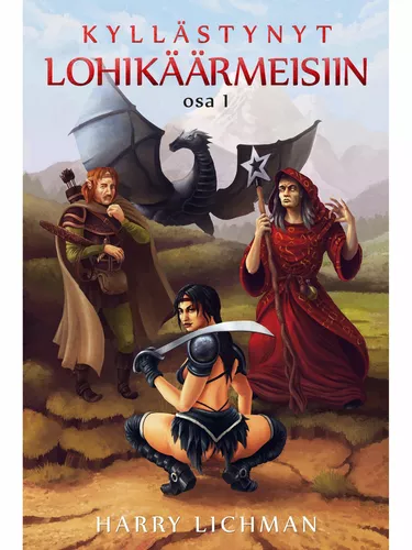 Kyllästynyt lohikäärmeisiin ( Osa 1 )