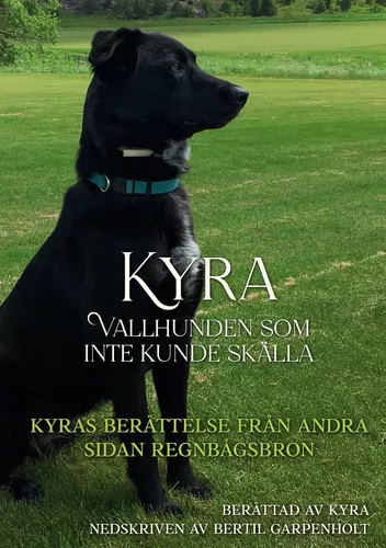 Kyra vallhunden som inte kunde skälla