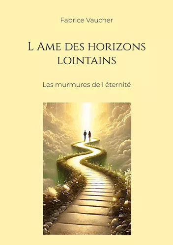 L Ame des horizons lointains
