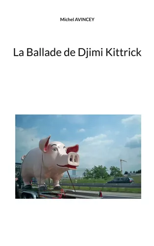 La Ballade de Djimi Kittrick