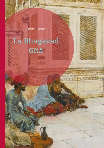 La Bhagavad Gîtâ