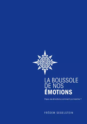 La Boussole de nos émotions