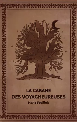 La cabane des voyagheureuses
