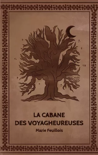 La cabane des voyagheureuses