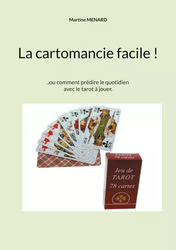La cartomancie facile !