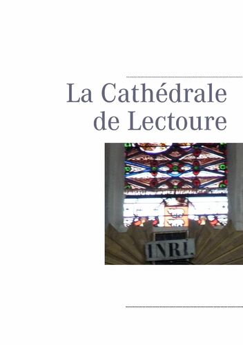 La Cathédrale de Lectoure