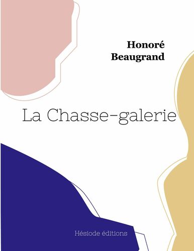 La Chasse-galerie