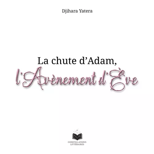 La chute d'Adam, l'avènement d'Ève