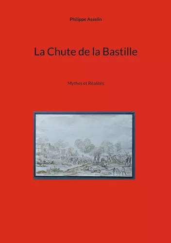 La Chute de la Bastille
