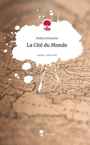 La Cité du Monde. Life is a Story - story.one