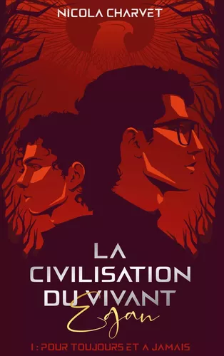 La civilisation du vivant : Egan